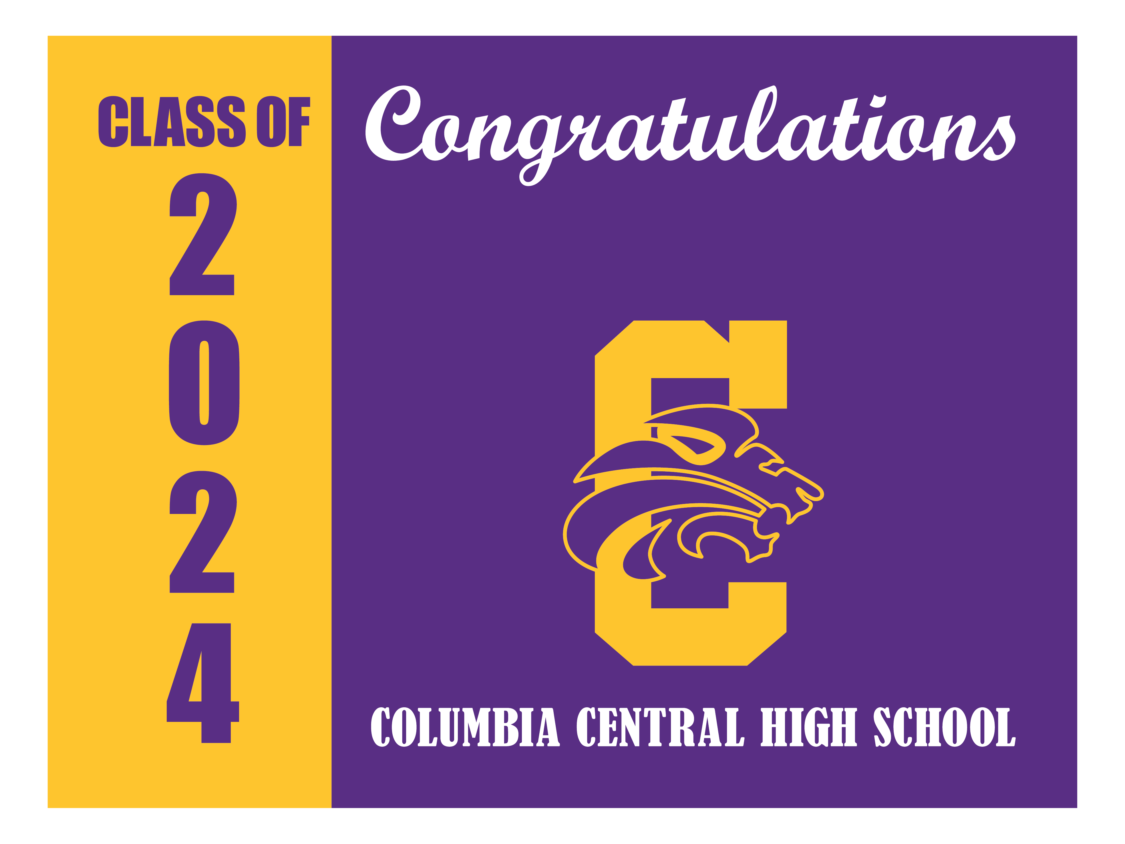 Yard Sign Columbia Central High School JHA Company Shop yard-sign-columbia-central-high-school-jha-company-shop