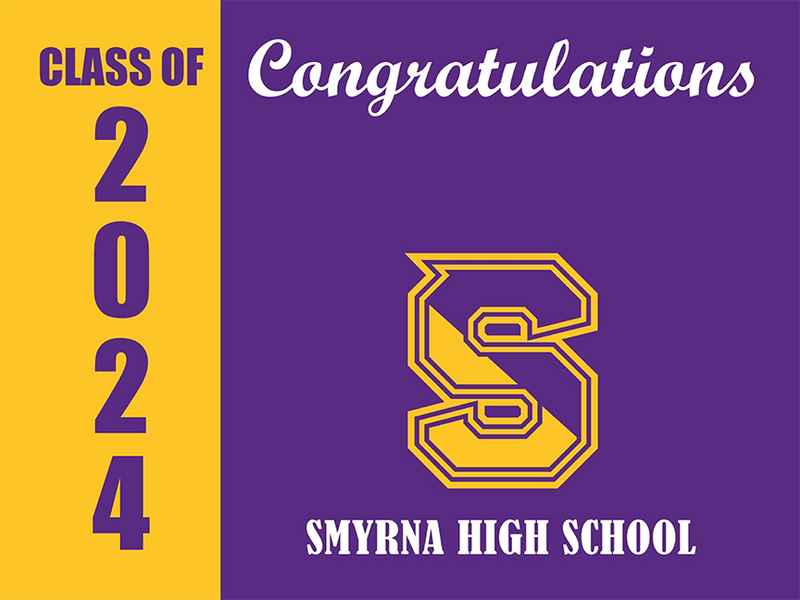 Yard Sign | Smyrna High School