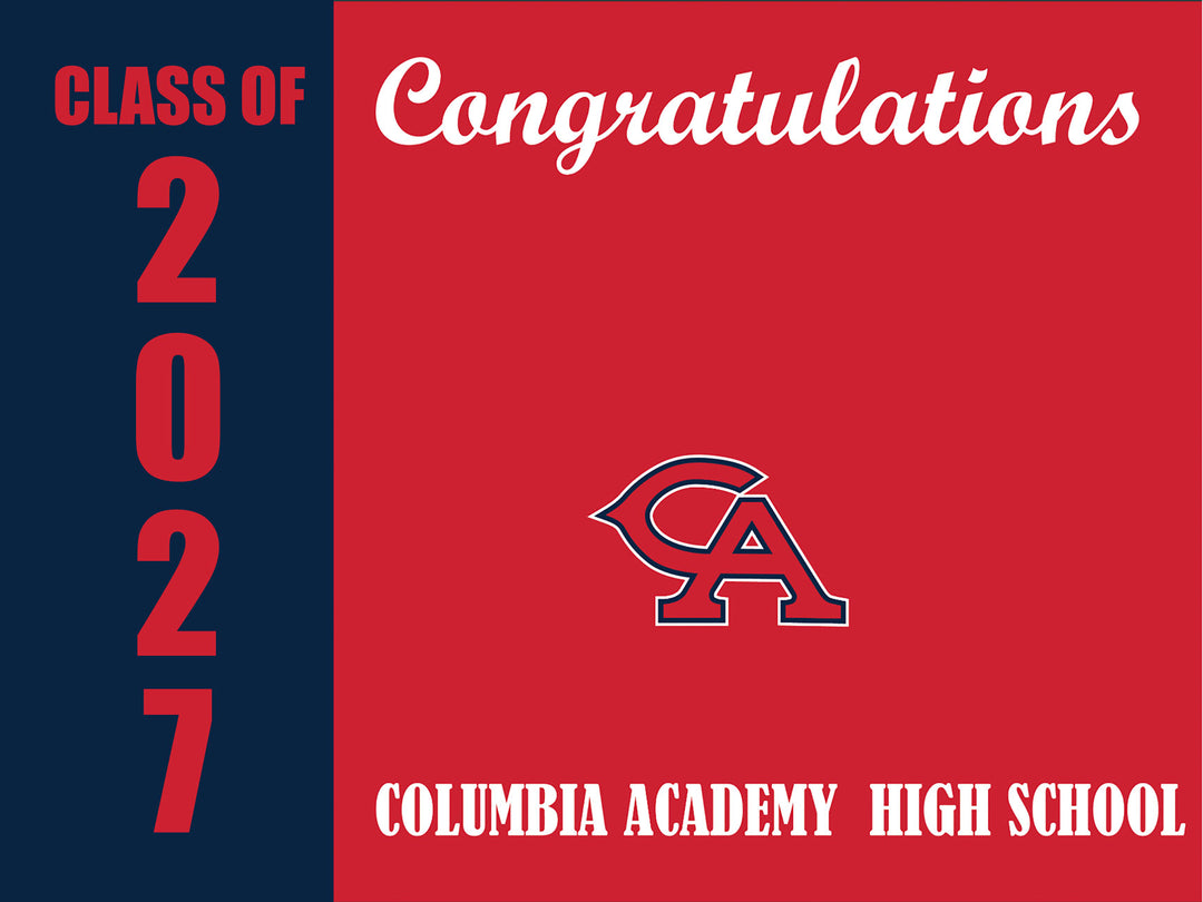 Yard Sign | Columbia Academy