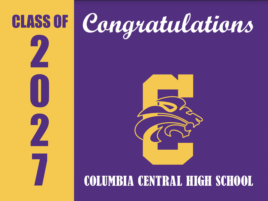 Yard Sign | Columbia Central High School