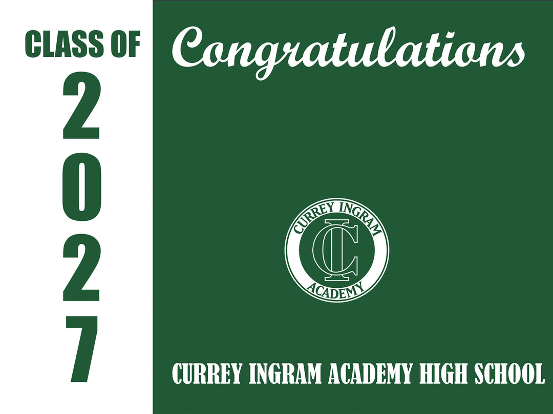 Yard Sign | Currey Ingram Academy