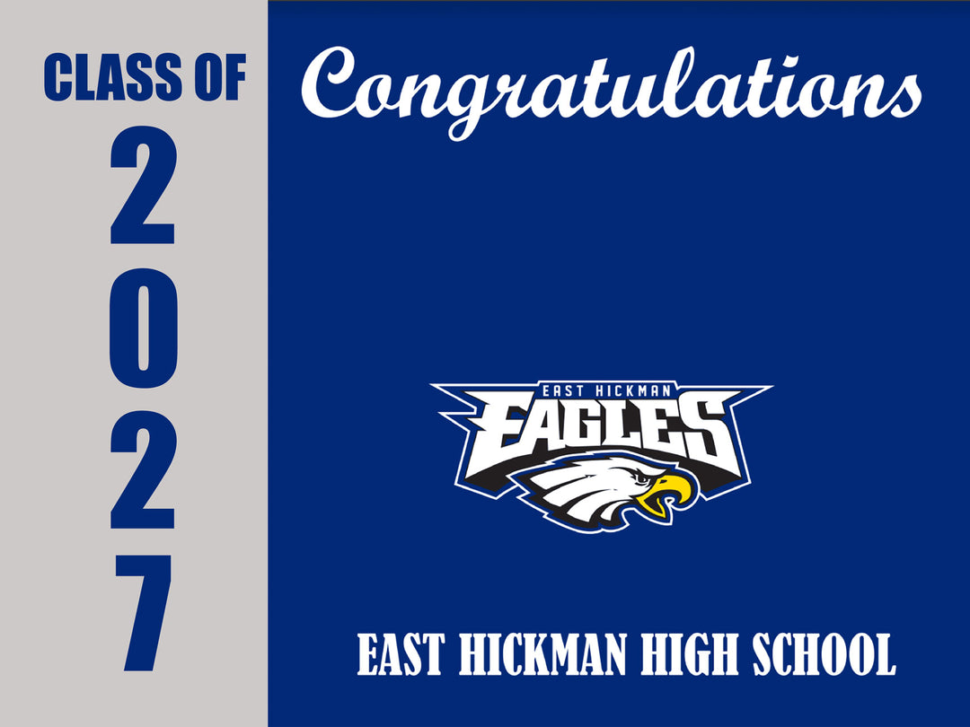 Yard Sign | East Hickman High School
