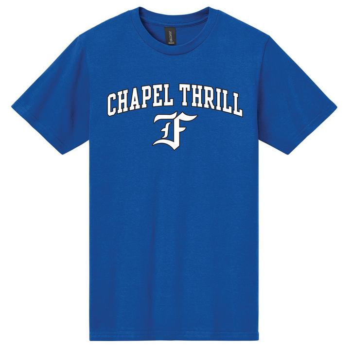 Chapel Thrill Softstyle Tee | Forrest High School Spirit Store