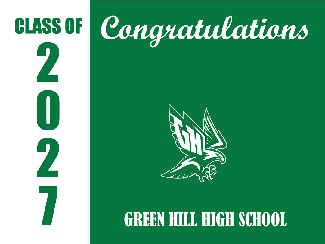 Yard Sign | Green Hill High School