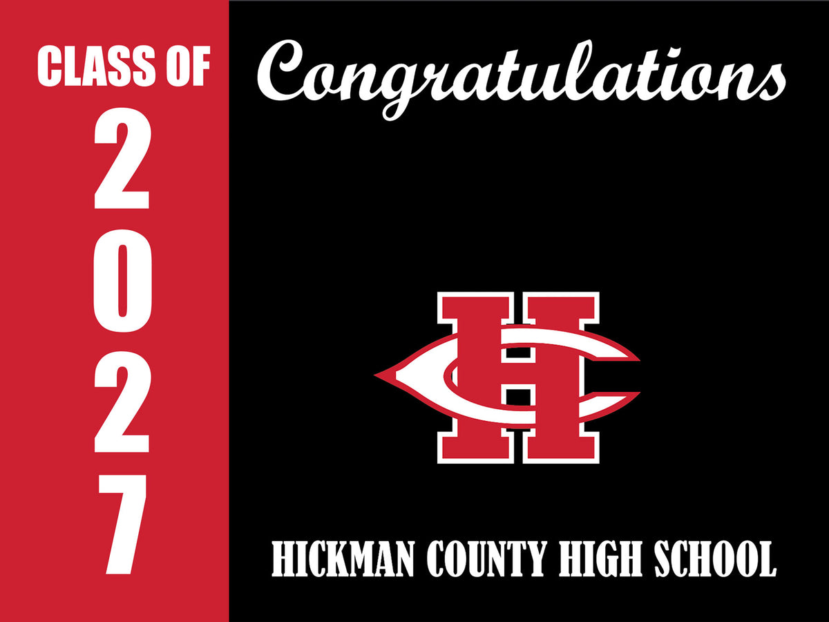 Yard Sign | Hickman County High School