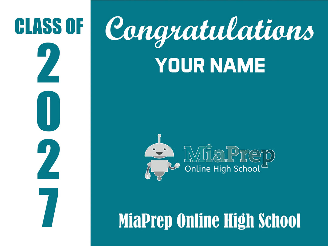 Yard Sign | MiaPrep Online High School