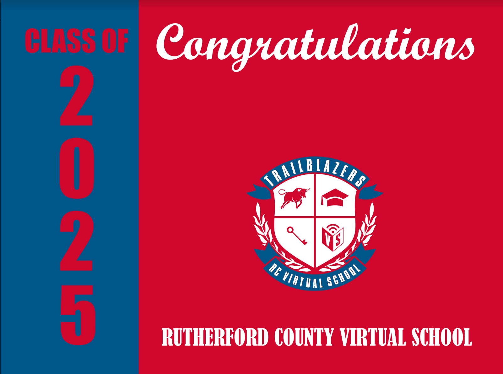 Yard Sign | Rutherford County Virtual School – JHA Company