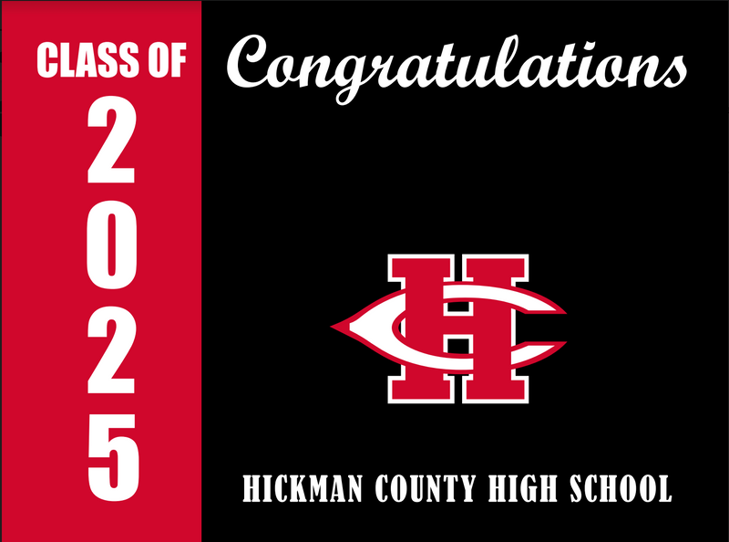 Yard Sign | Hickman County High School