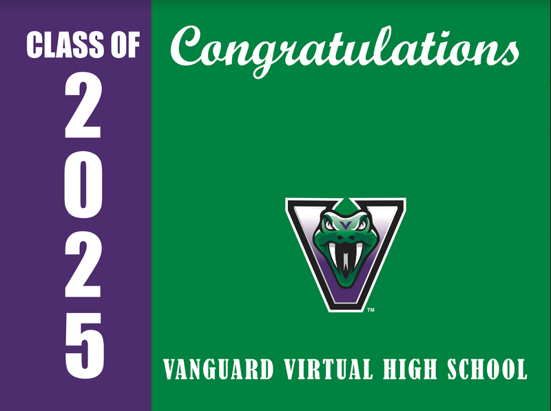 Yard Sign | Vanguard Virtual High School