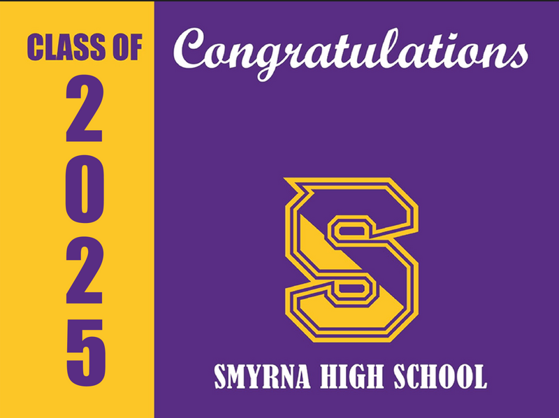 Yard Sign | Smyrna High School