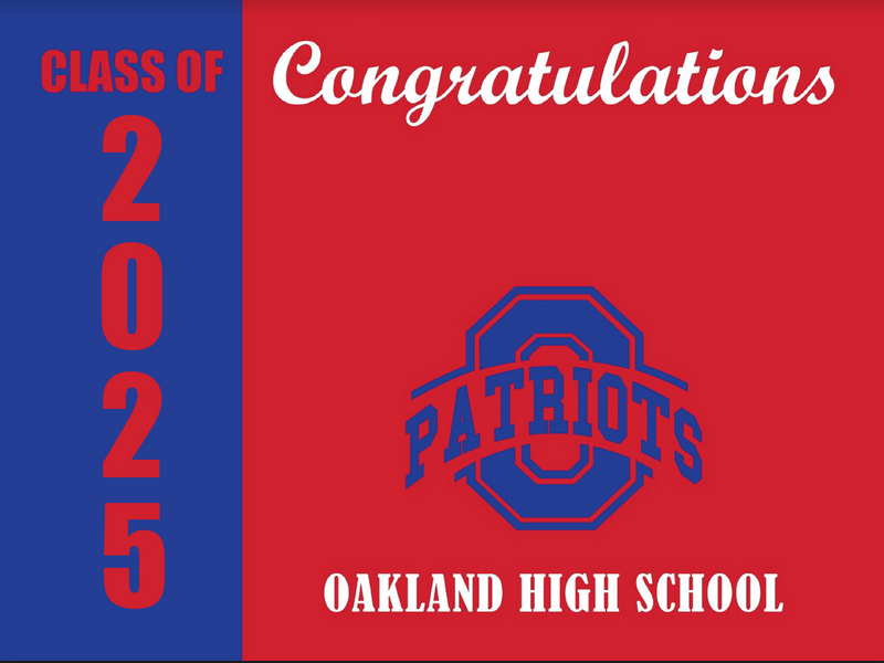 Yard Sign | Oakland High Scool