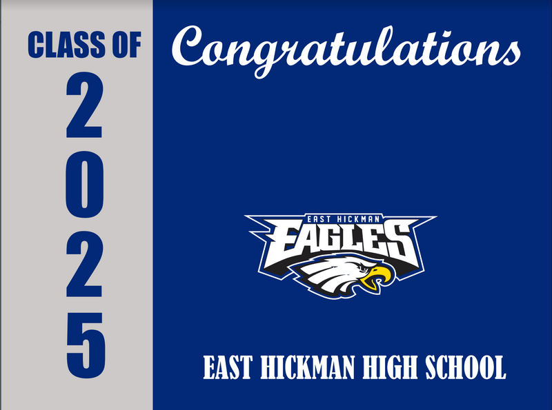 Yard Sign | East Hickman High School