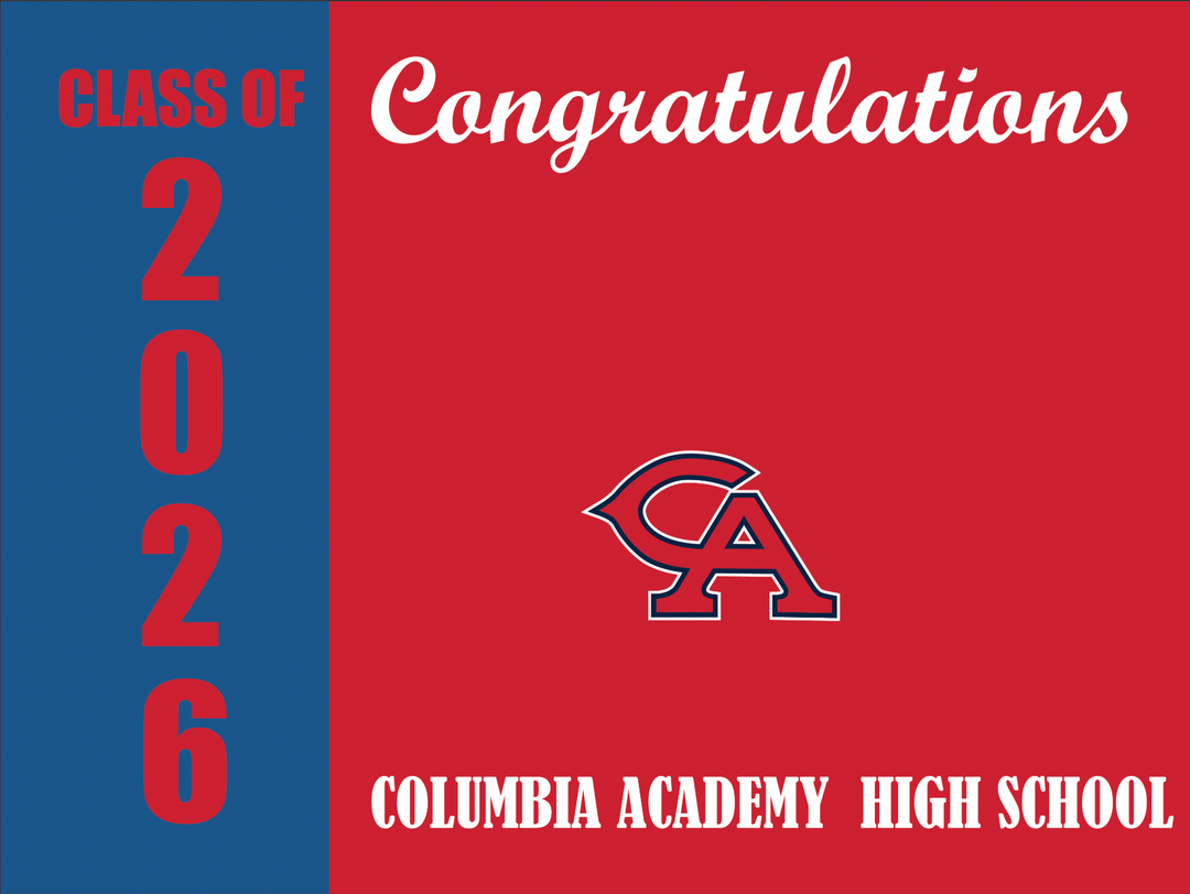 Yard Sign | Columbia Academy