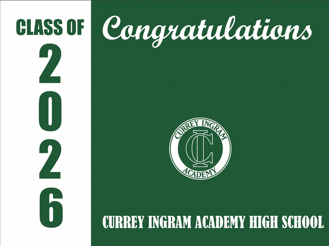 Yard Sign | Currey Ingram Academy