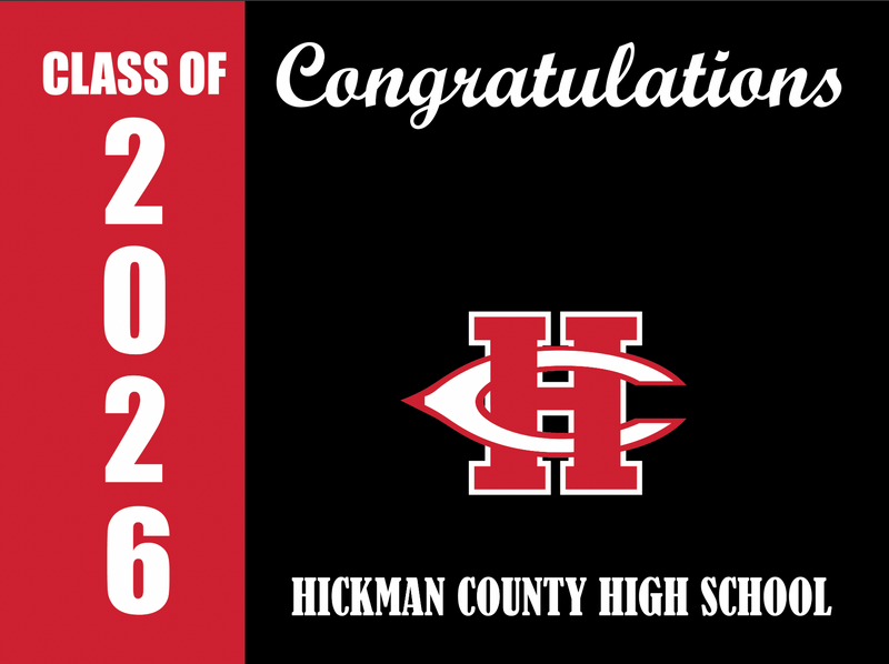 Yard Sign | Hickman County High School