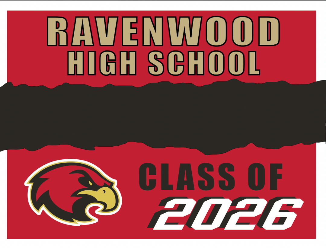 Yard Sign | Ravenwood High School