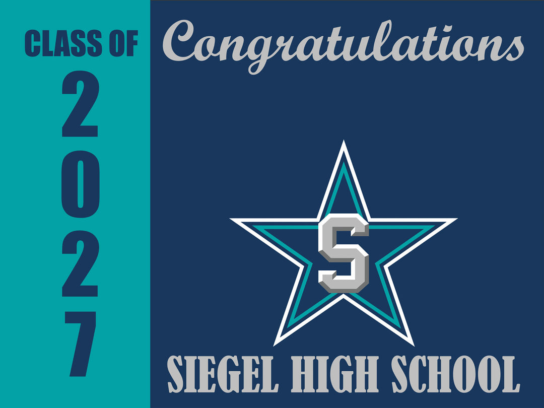 Yard Sign | Siegel High School