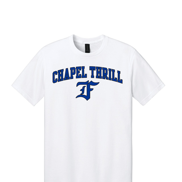 Chapel Thrill Softstyle Tee | Forrest High School Spirit Store