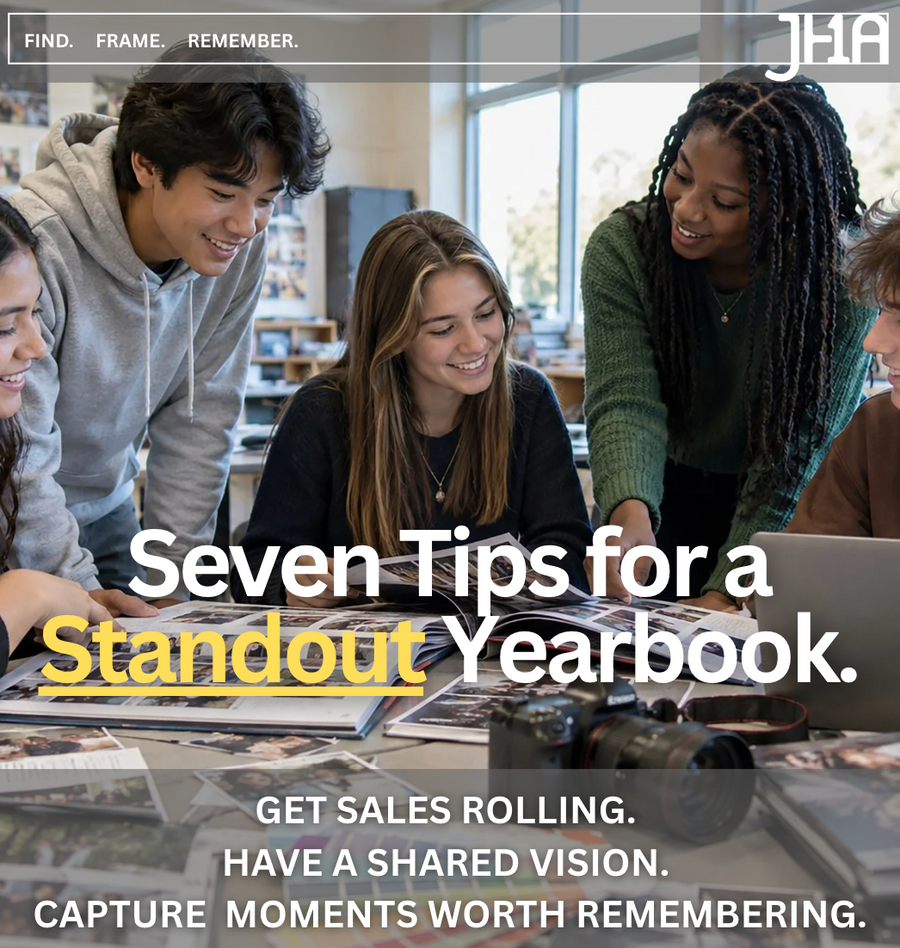 Seven Tips for a Standout Yearbook — Yearbook Newsletter September 2026