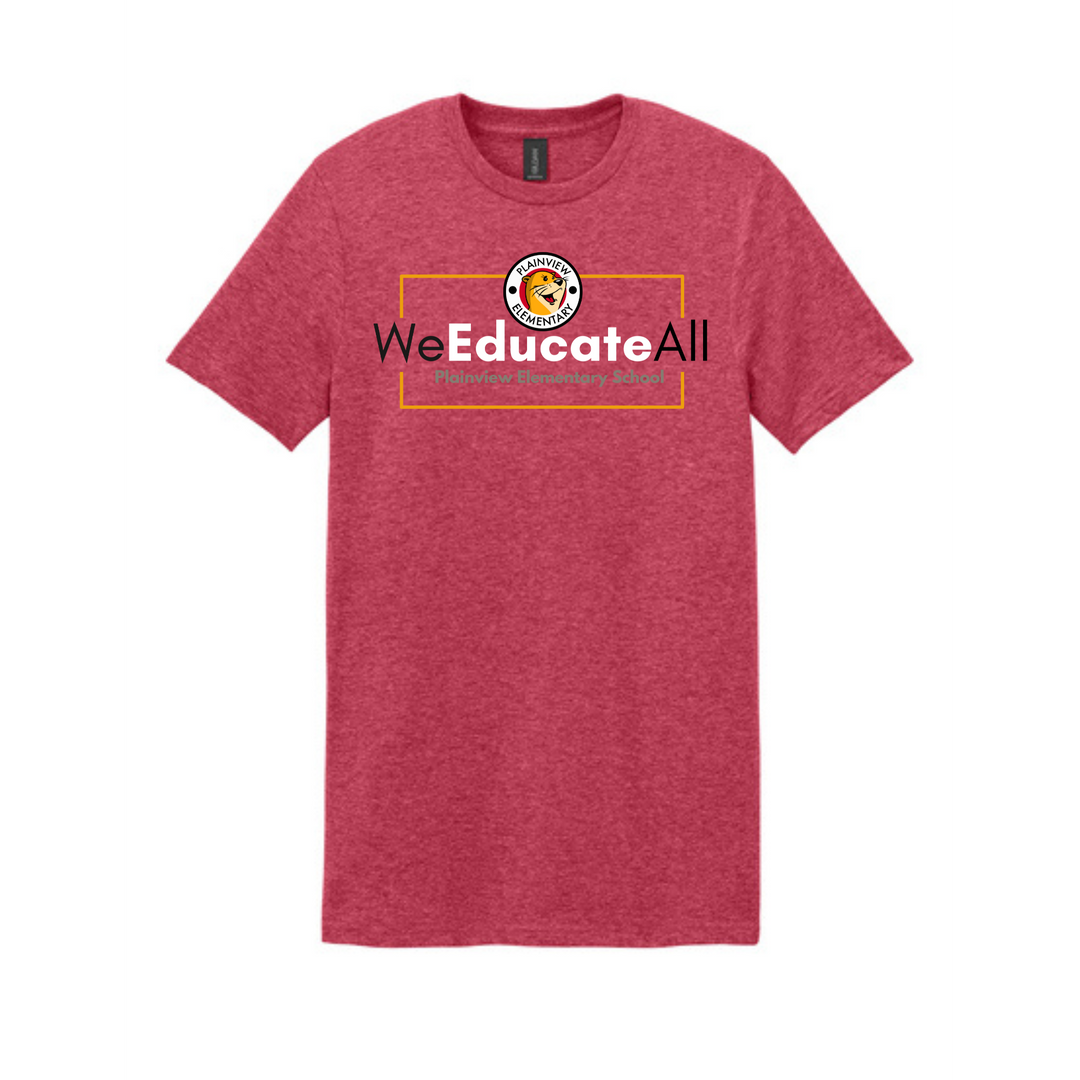 We Educate All T-Shirt | Plainview Elementary School