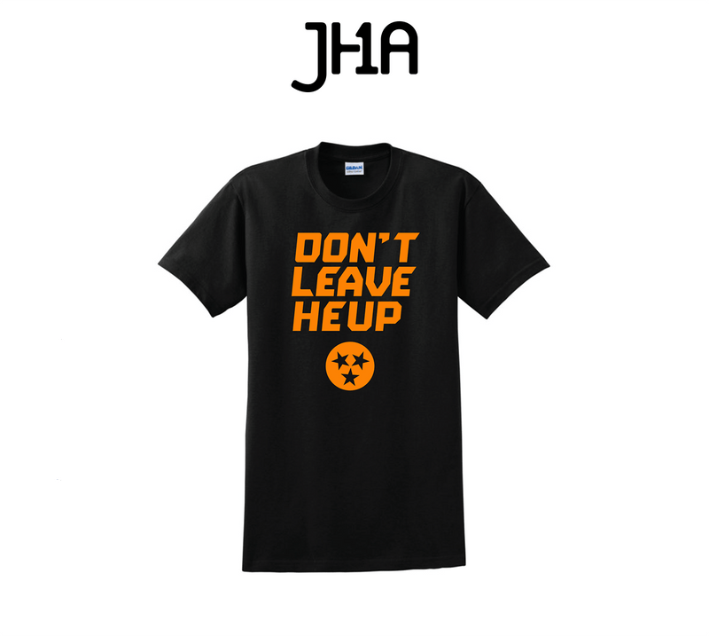 T-Shirt | Don’t Leave Heup